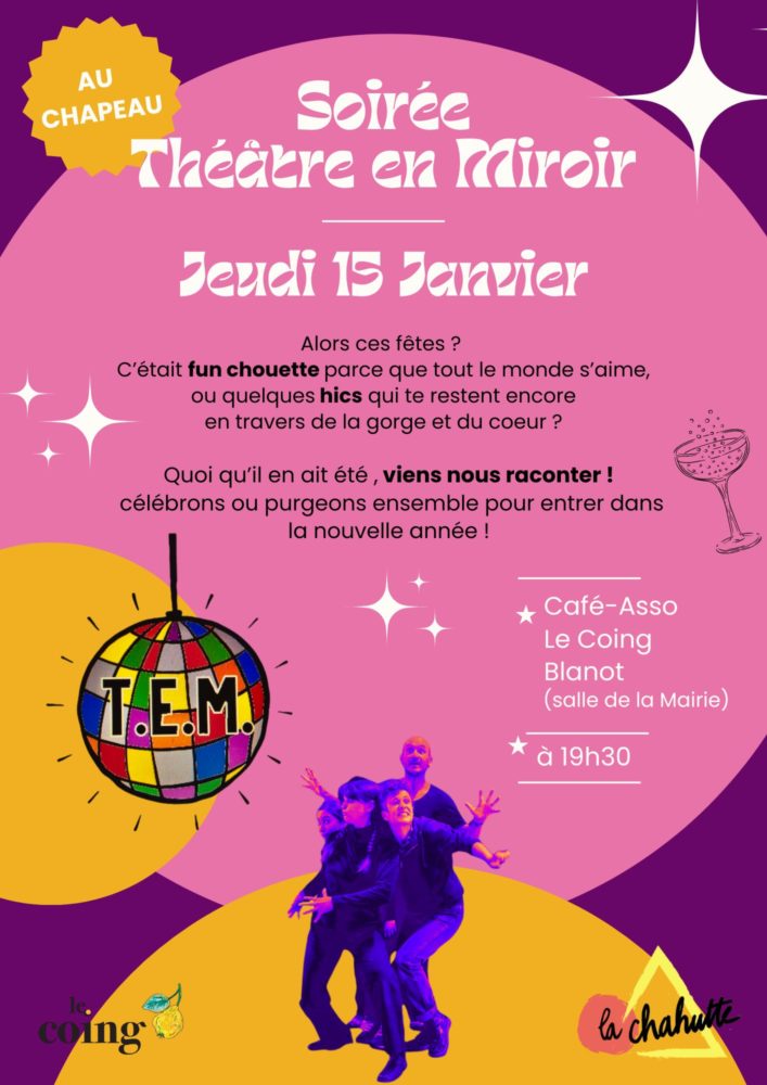 À VENIR <br /> Soirée Théâtre en Miroir le 15/01